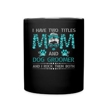 Mom and Dog Groomer Sparkle - Mug uni - noir - Devant