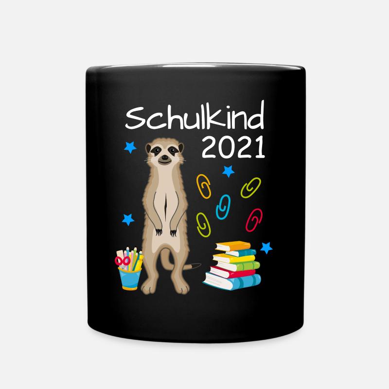 Schulkind 2021 Erdmännchen Einschulung Schulbeginn - Tasse einfarbig - Schwarz