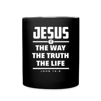Jesus Spruch Glaube Geschenk - Tasse einfarbig - Schwarz - Vorne