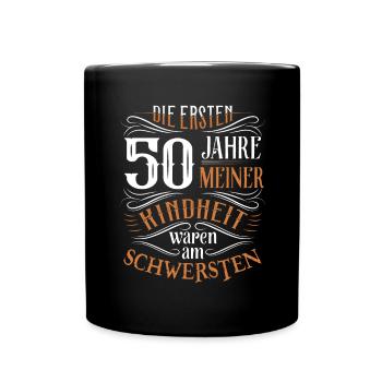 50. Geburtstag Kindheit Lustig - Tasse einfarbig - Schwarz - Vorne