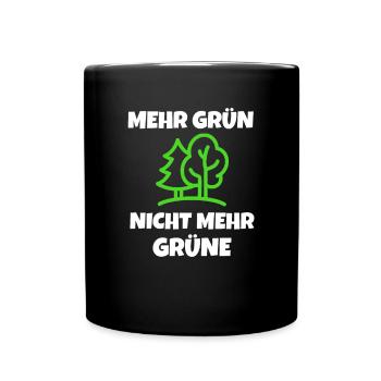 GREENS: More green - not more Greens! - Full Colour Mug - black - Front