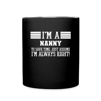 Cadeau de nounou, je suis une nounou pour gagner du temps Supposez simplement - Mug uni - noir - Devant
