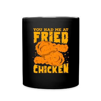 Fried Chicken Essen Geschenk - Tasse einfarbig - Schwarz - Vorne