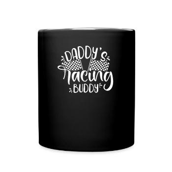 Daddy's Racing Buddy, Funny Racing Lover - Tasse einfarbig - Schwarz - Vorne
