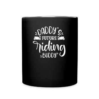 Daddy's Future Riding Buddy, Funny Motorbike Lover - Tasse einfarbig - Schwarz - Vorne