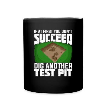 Funny Archaeology Profession Archaeologist Gift - Full Colour Mug - black - Front
