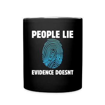 Les gens ne mentent pas les preuves légiste - Mug uni - noir - Devant