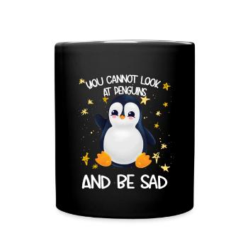 Pingouin You Cannot Look At Penguins And Be Sad - Mug uni - noir - Devant