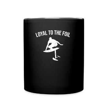 Loyal to the Foil - Hydrofoil Surfing - Full Colour Mug - black - Front