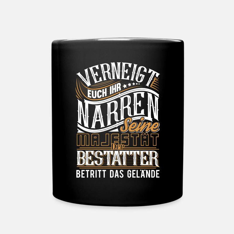 Bestatter - Tasse einfarbig - Schwarz