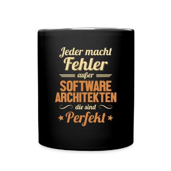 Software Architekten sind Perfekt Software - Tasse einfarbig - Schwarz - Vorne