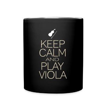 Keep Calm Play Viola - Tasse einfarbig - Schwarz - Vorne