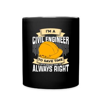 Civil Engineering Job Profession Civil Engineer Gift - Full Colour Mug - black - Front