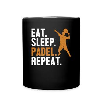 Eat Sleep Padel Repeat Platform Tennis Paddleball - Full Colour Mug - black - Front