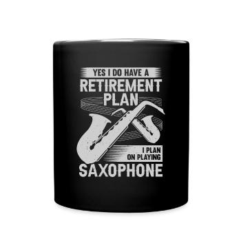 Saxophon Rente Saxophonist Rentner Geschenk - Tasse einfarbig - Schwarz - Vorne