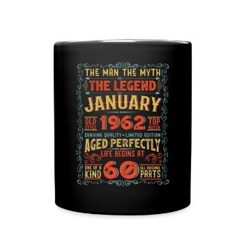 The Man The Myth The Legend 60 Birthday 1962 - Full Colour Mug - black - Front