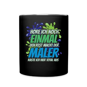 Maler Farbe Malerei Kunst Künstler Geschenk - Tasse einfarbig - Schwarz - Vorne