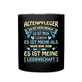 Altenpfleger Pflegedienst Pflegehelfer - Tasse einfarbig - Schwarz - Vorne