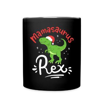 Weihnachten Mama Saurus - Tasse einfarbig - Schwarz - Vorne
