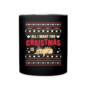 All I want for Christmas is cat ugly sweater - Full Colour Mug - black - Front