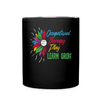Occupational therapist motivation - Full Colour Mug - black - Front