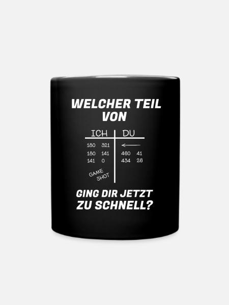 Lustiger Dart Spruch Dartscheibe Darten Geschenk - Tasse einfarbig - Schwarz