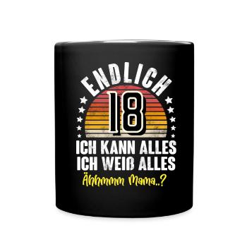 18. Geburtstag 18 Jahre - Tasse einfarbig - Schwarz - Vorne