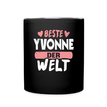Beste Yvonne der Welt - Tasse einfarbig - Schwarz - Vorne
