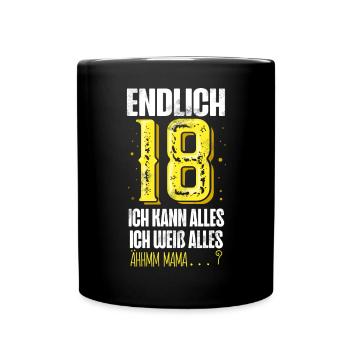18. Geburtstag 18 Jahre - Tasse einfarbig - Schwarz - Vorne