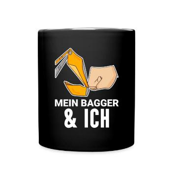 Bagger Baggerfahrer Spruch - Tasse einfarbig - Schwarz - Vorne
