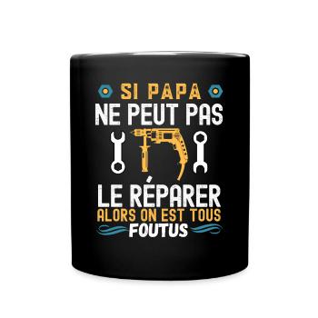 Papa réparateur - Mug uni - noir - Devant