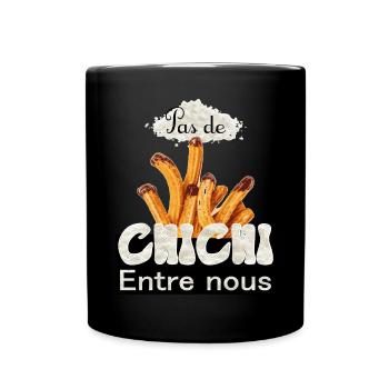 Pas de chichi entre nous - Mug uni - noir - Devant