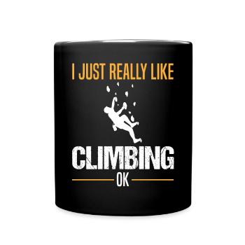 Kletterer Lustiger Spruch Kletterwand Kletterhalle - Tasse einfarbig - Schwarz - Vorne