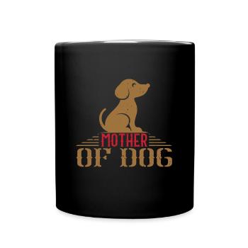 Mutter eines Hundes - Tasse einfarbig - Schwarz - Vorne