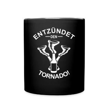 ENTZÜNDET DEN TORNADO - Tasse einfarbig - Schwarz - Vorne