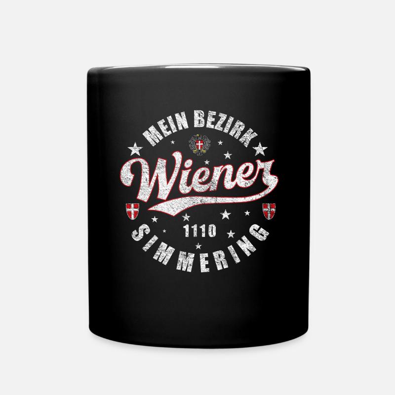 Ein echter Wiener Mein Bezirk 1110 Simmering - Tasse einfarbig - Schwarz