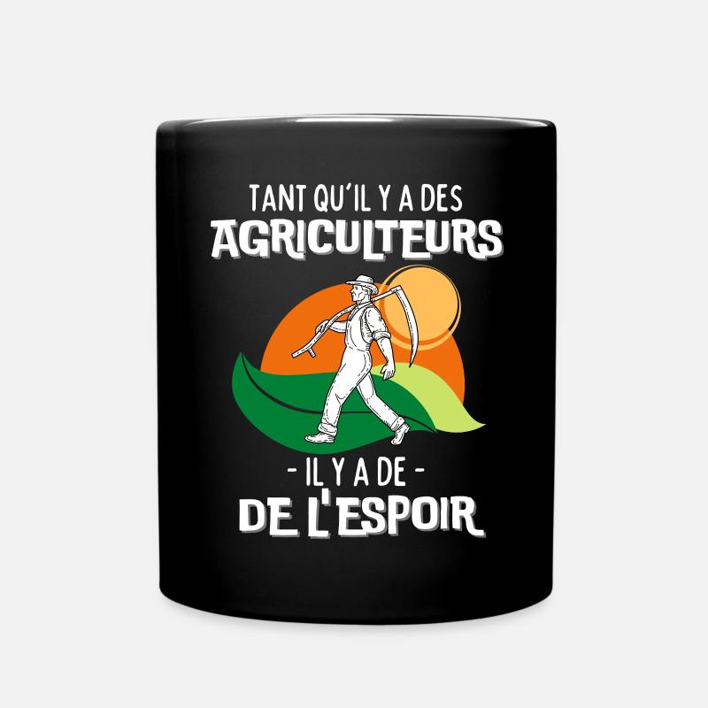 Tant qu'il y a des Agriculteurs il y a de l'Espoir - Mug uni - noir