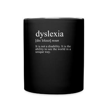 Dyslexia definition, reading weakness dyslexia - Full Colour Mug - black - Front