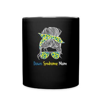 Down Syndrome Mom Life, Down Syndrom Trisomie 21 - Tasse einfarbig - Schwarz - Vorne