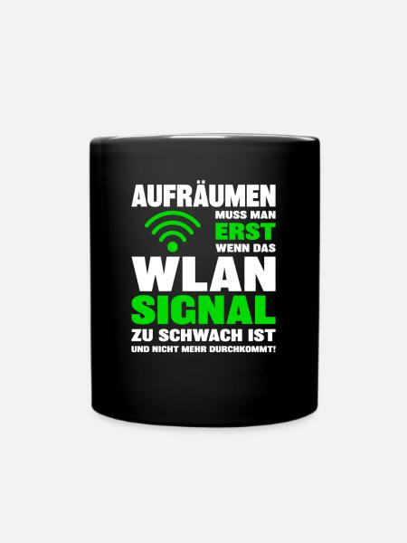 WLAN-Signal zu schwach Teenager Aufräumen Spruch - Tasse einfarbig - Schwarz
