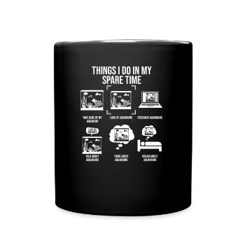 Ce que je fais dans mon temps libre Aquarist aquarium - Mug uni - noir - Devant