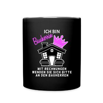 Bauherrin Hausbau - Tasse einfarbig - Schwarz - Vorne