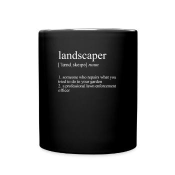 Gardener Definition Funny Landscape Gardener - Full Colour Mug - black - Front