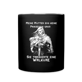 Walküre - keine Prinzessin - Wikingerin - Tasse einfarbig - Schwarz - Vorne