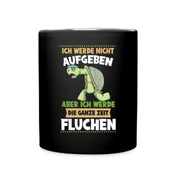 Ich Werde Nicht Aufgeben Aber Fluchen Joggen - Tasse einfarbig - Schwarz - Vorne