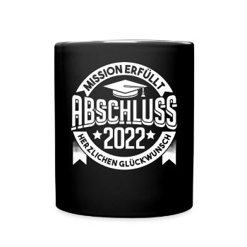 Schulabschluss Abschluss 2022 - Tasse einfarbig - Schwarz - Vorne