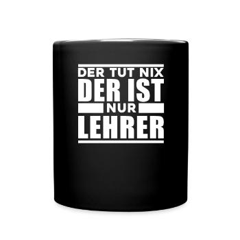 Lehrer - Tasse einfarbig - Schwarz - Vorne