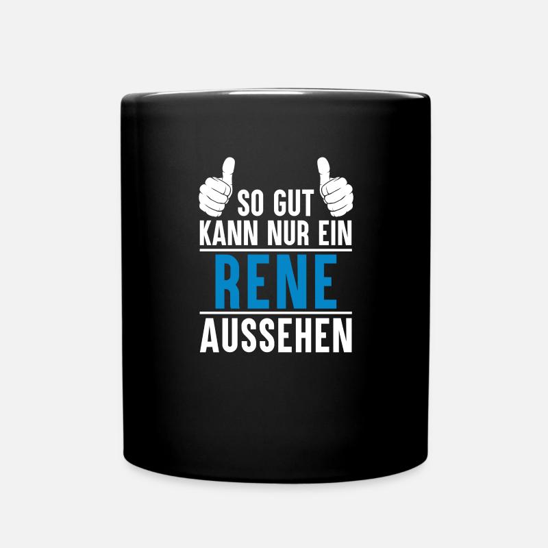 Rene Name Geschenkidee Rene Geschenk Vorname - Tasse einfarbig - Schwarz