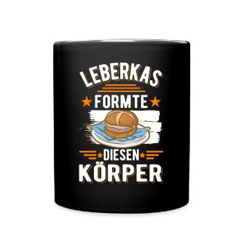 Leberkas formte diesen Körper Leberkäse - Tasse einfarbig - Schwarz - Vorne