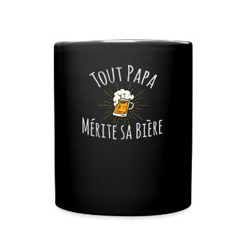 Tout Papa Merite Sa Biere Blague Humour - Mug uni - noir - Devant